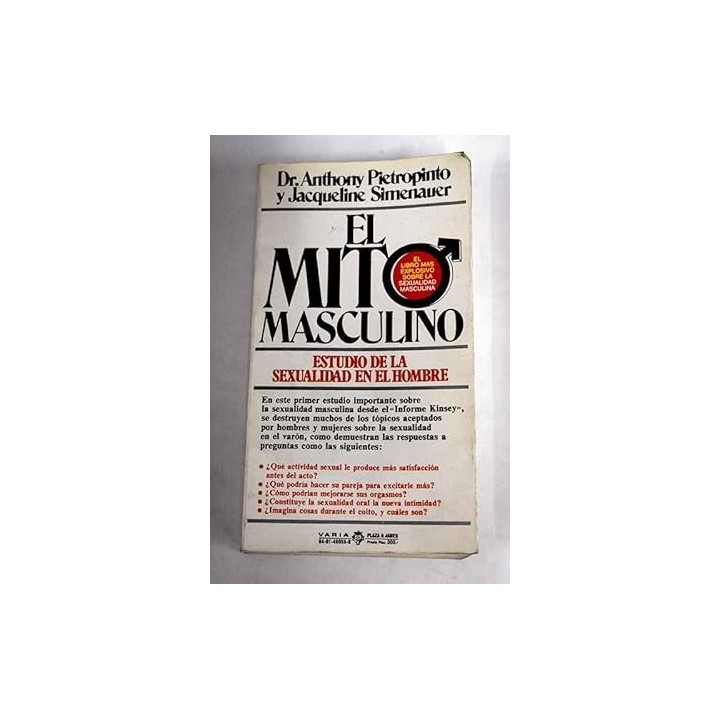 El mito masculino. Estudio de la Sexualidad en el hombre